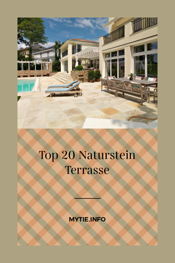 Top 20 Naturstein Terrasse